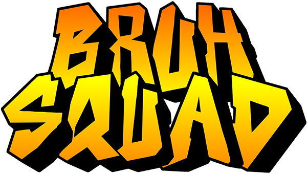 bruhsquad.si